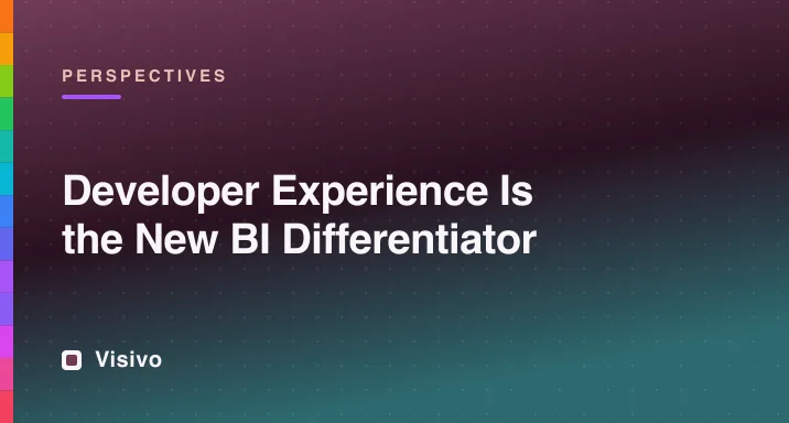 Developer experience feedback loop for code-first BI tooling in 2026