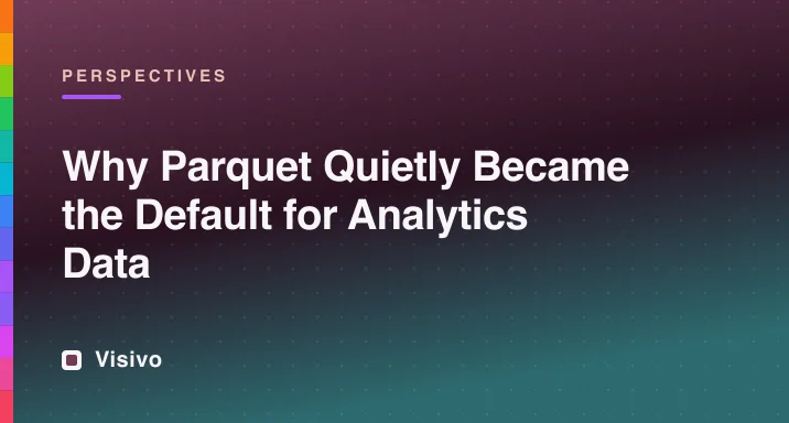Columnar Parquet storage layout compared to row-oriented CSV for analytics